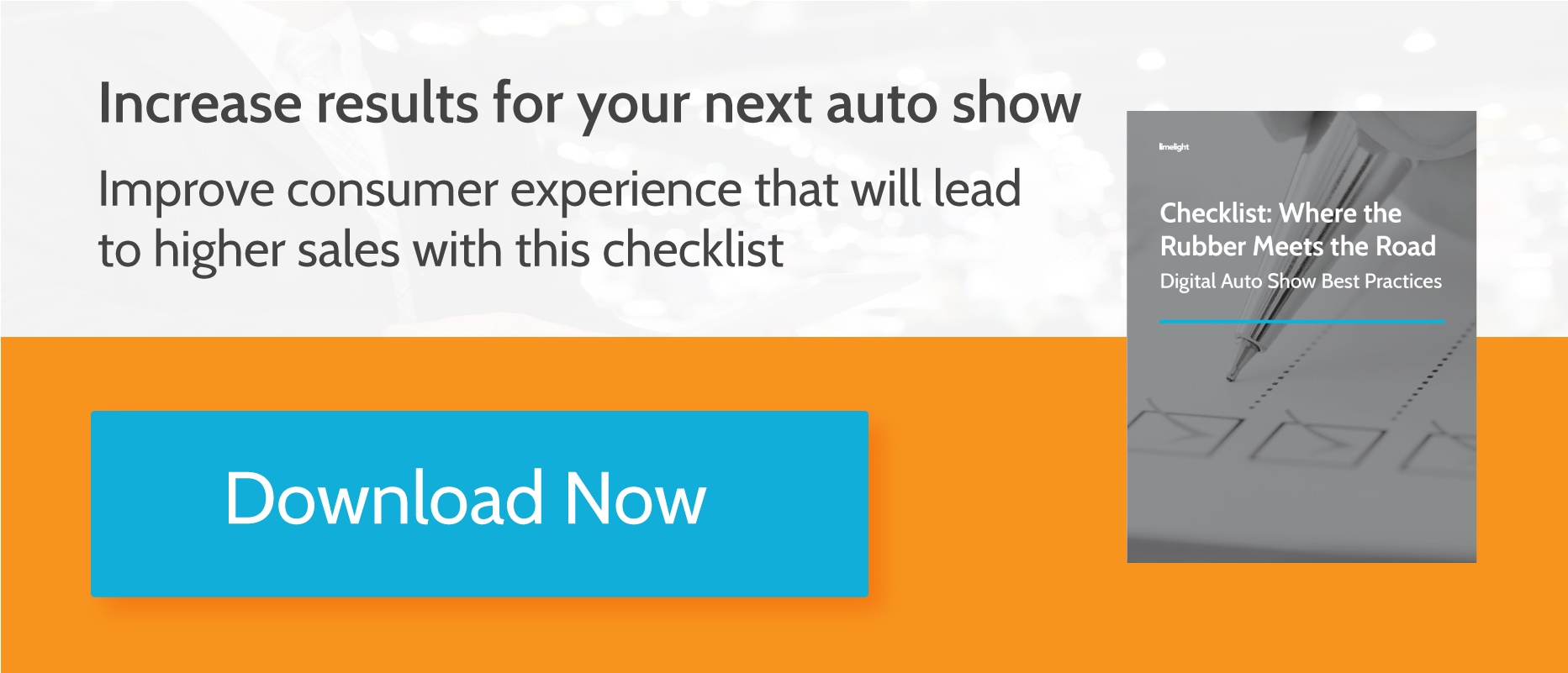 CTA image to view Checklist: Where the Rubber Meets the Road: Digital Auto Show Best Practices